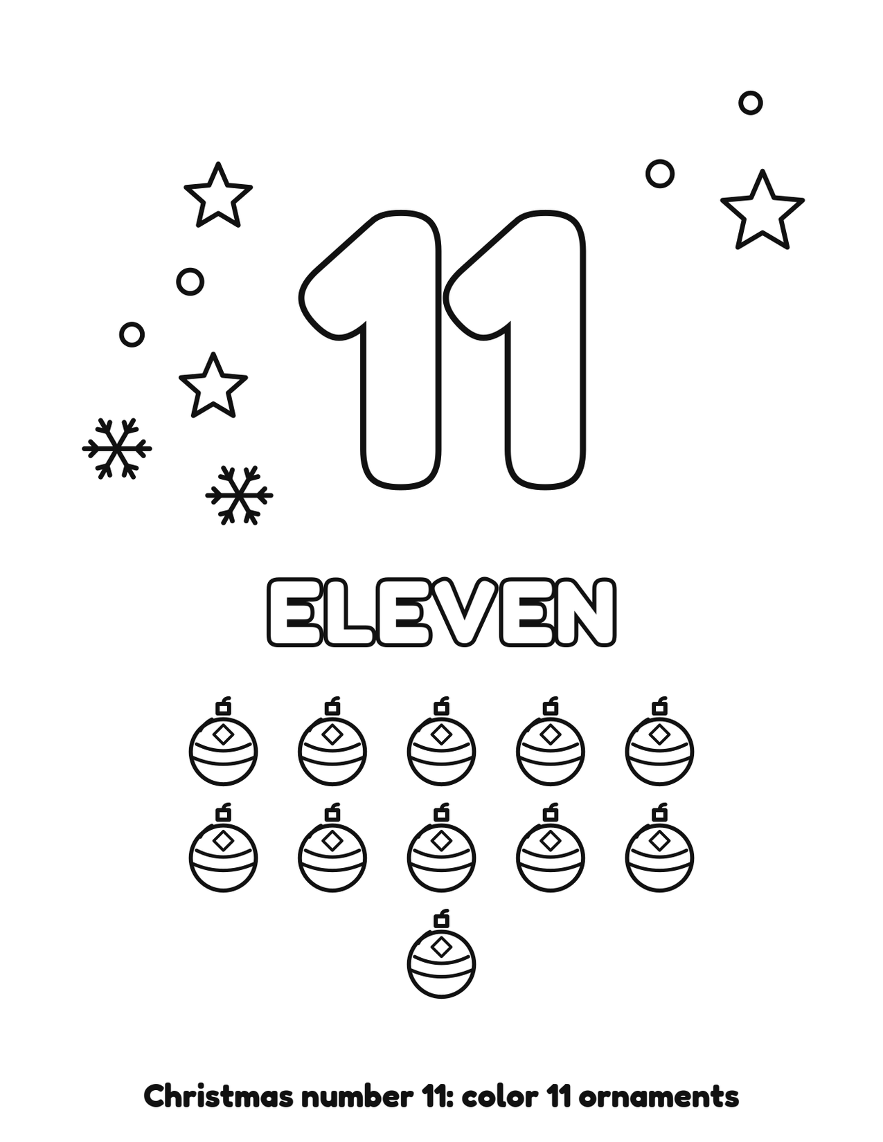 Christmas number 11 (eleven) coloring page with 11 ornaments and snowflakes to color