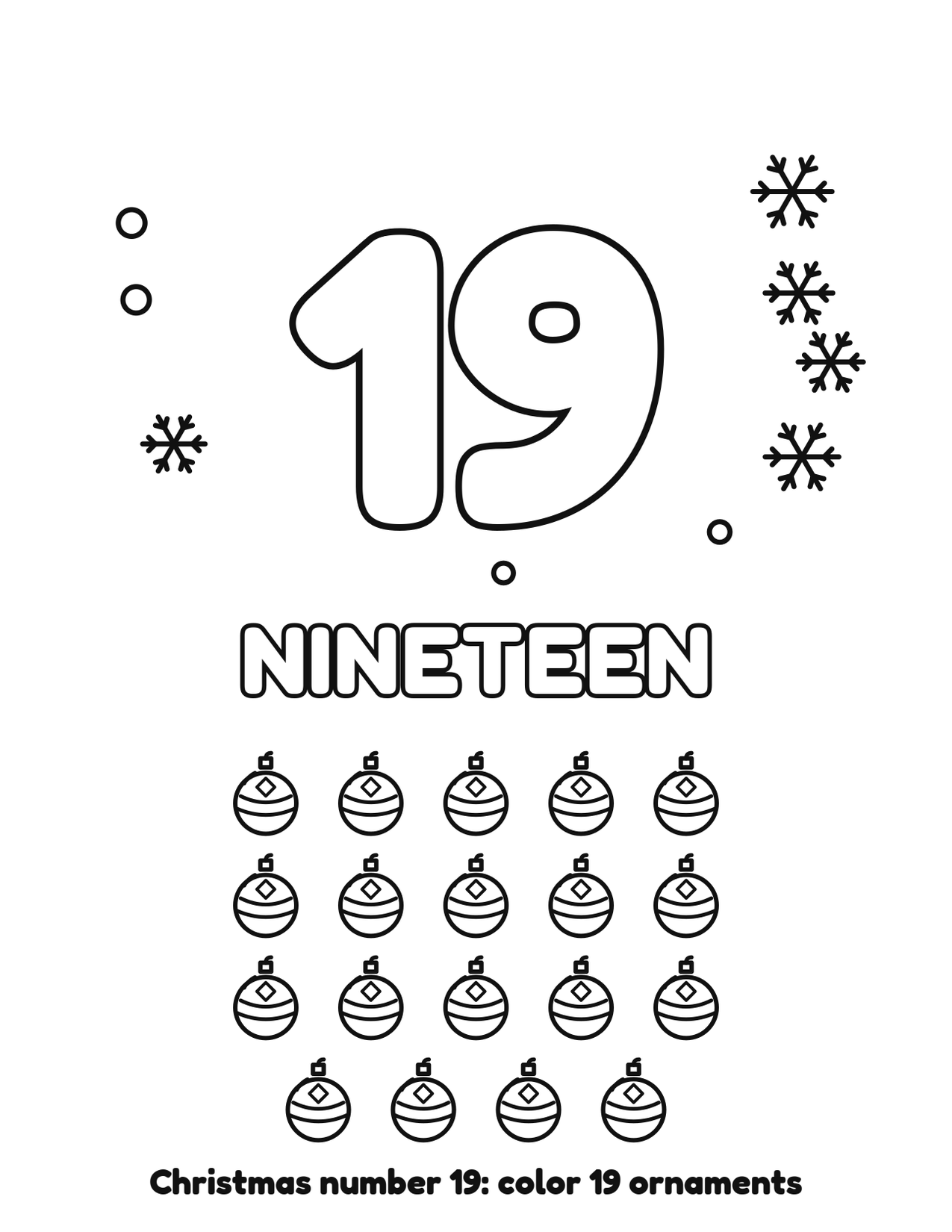 Christmas number 19 (nineteen) coloring page with 19 ornaments and snowflakes to color
